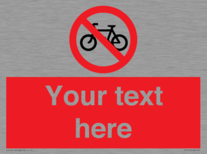 Custom No Cycling Sign